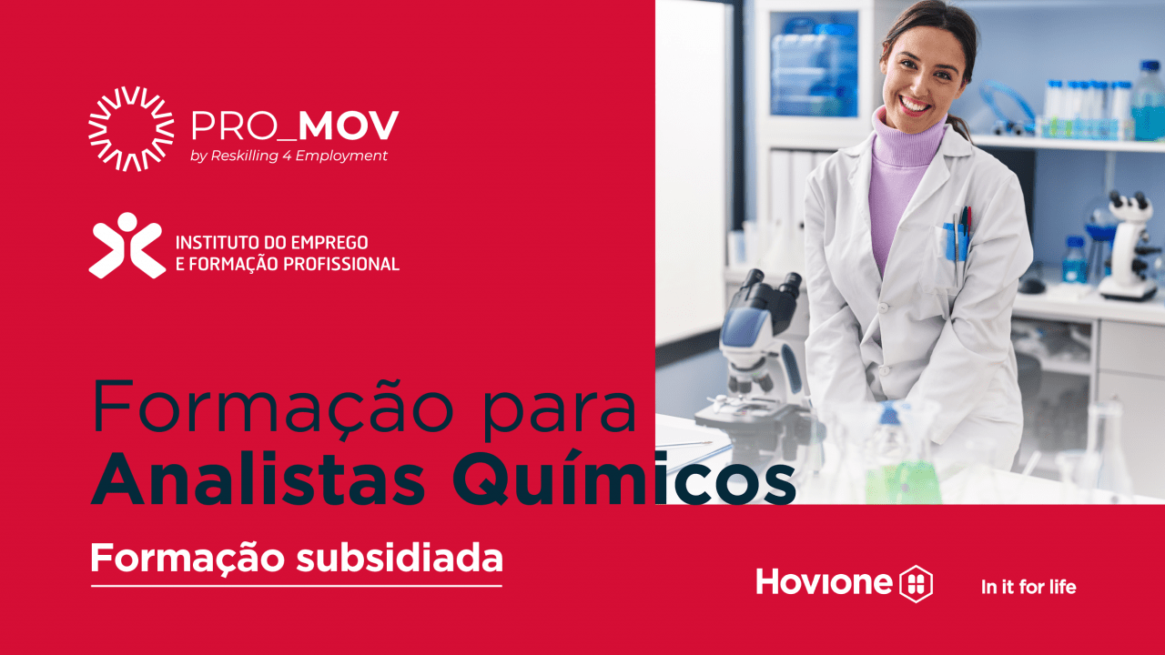 formação subsidiada para analistas quimicos - PRO-MOV IEFP | HOVIONE